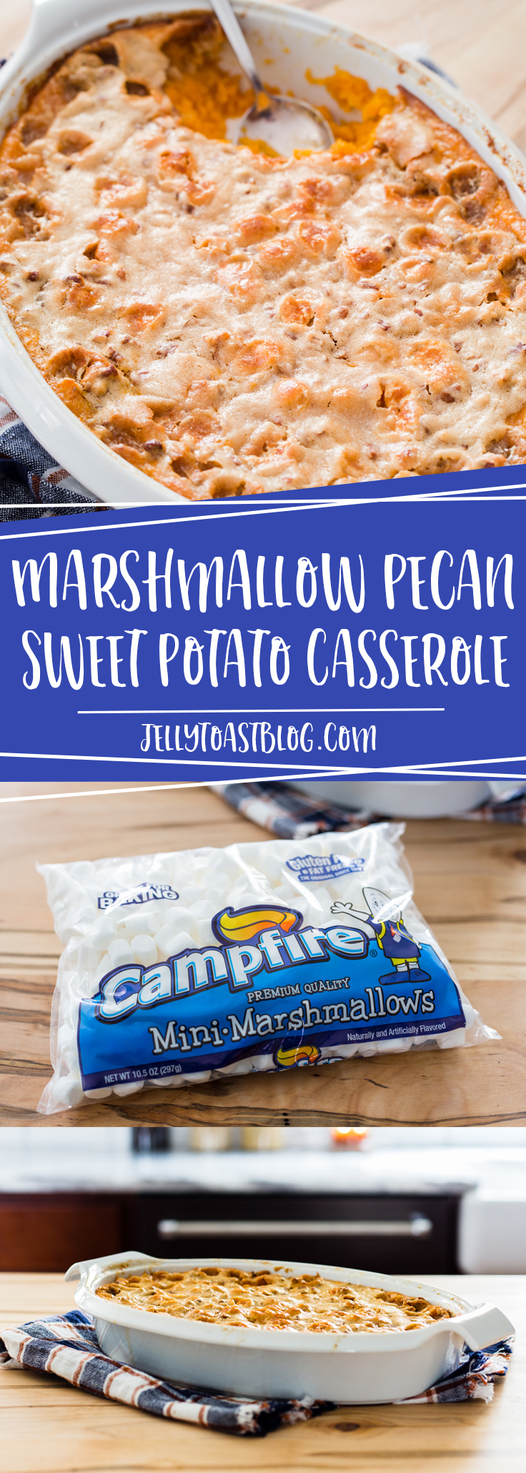 Marshmallow Pecan Sweet Potato Casserole from Jelly Toast jellytoastblog.com with Campfire Mini Marshmallows